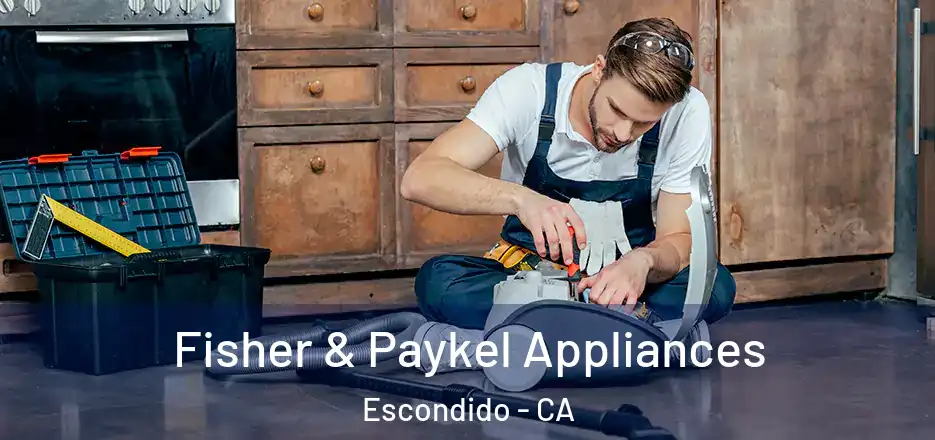  Fisher & Paykel Appliances Escondido - CA