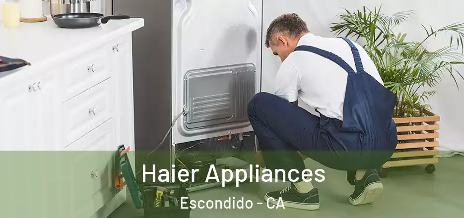 Haier Appliances Escondido - CA