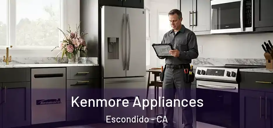  Kenmore Appliances Escondido - CA