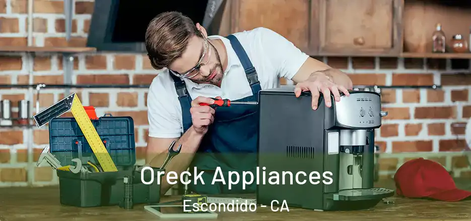  Oreck Appliances Escondido - CA
