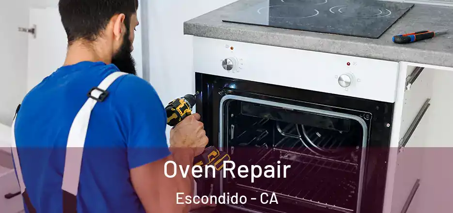  Oven Repair Escondido - CA