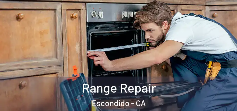  Range Repair Escondido - CA