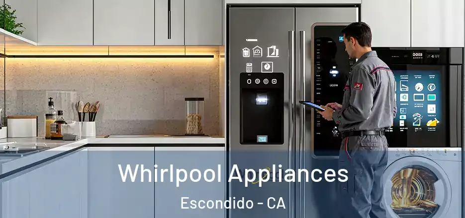 Whirlpool Appliances Escondido - CA