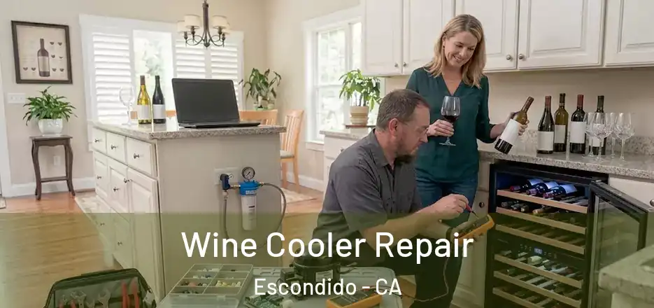 Wine Cooler Repair Escondido - CA